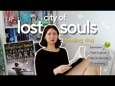 reading city of lost souls for the first time