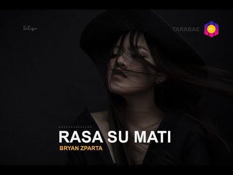 RASA SU MATI- BRYAN ZPARTA (Lirik Video) | #lagutimur
