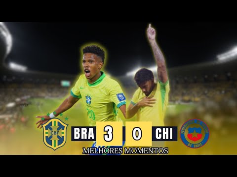 BRASIL X CHILE 🔥 MELHORES MOMENTOS e TODOS OS GOLS | Eliminatórias da Copa do Mundo 2026