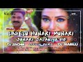 Lagelu Hunari Munari Sunari Sajaniya Ho Official Mix By Dj Sachin X Dj Bablu Lagelu Hunari Munari Sunari Sajaniya Ho Official Mix By Dj Sachin X Dj Bablu