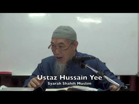 20190327 Ustaz Hussain Yee : Syarah Shahih Muslim
