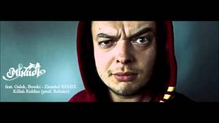 Mikael feat. Galek, Bosski - Ziombel REMIX - Killah Riddim (prod. Robako)
