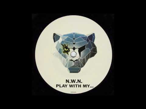 N.W.N. - Play With My...
