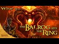 What if the Balrog Got the Ring? | Tolkien Theory