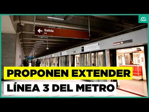 Proponen ampliar línea 3 del metro: Estas serían las extensiones de la red