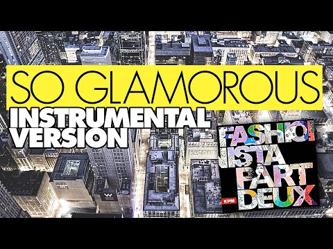 So Glamorous 🕺INSTRUMENTAL VERSION🎶🎉 Harlin James (The Girly Team, Just Dance Unlimited)