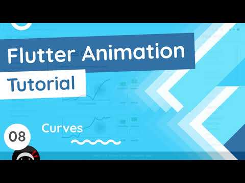 Flutter Animation Tutorial 8 Curves