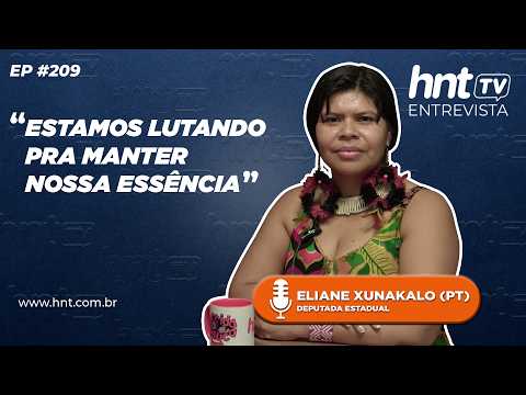 HNT ENTREVISTA ELIANE XUNAKALO