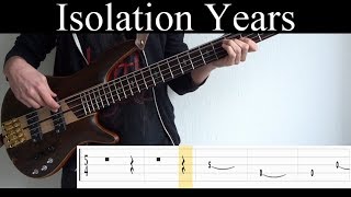 Isolation Years (Opeth) - Bass Cover (With Tabs) by Leo Düzey