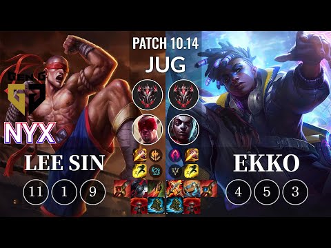 GEN Nyx Lee Sin vs Ekko Jungle - KR Patch 10.14
