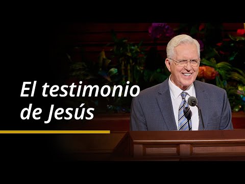 El testimonio de Jesús | D. Todd Christofferson | Abril 2024 Conferencia General