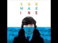 Alex Turner Submarine Full Album