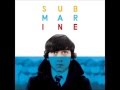 Alex Turner - Submarine (Full Album) 