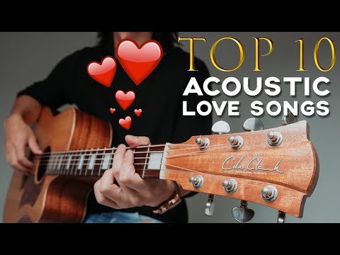 10 BEST LOVE SONGS TO PLAY ON ACOUSTIC GUITAR 🎸 ❤️ - GuitarZero2Hero