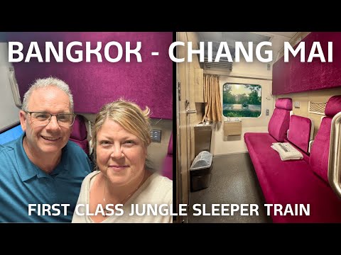 SPECIAL EXPRESS No 9 - BANGKOK TO CHIANG MAI FIRST CLASS JUNGLE SLEEPER TRAIN
