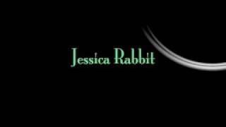 Girl  - Jessica Rabbit