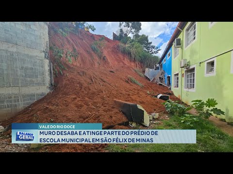 Vale do Rio Doce: Muro Desaba e Atinge parte do Prédio de Escola Municipal em São Félix de Minas.