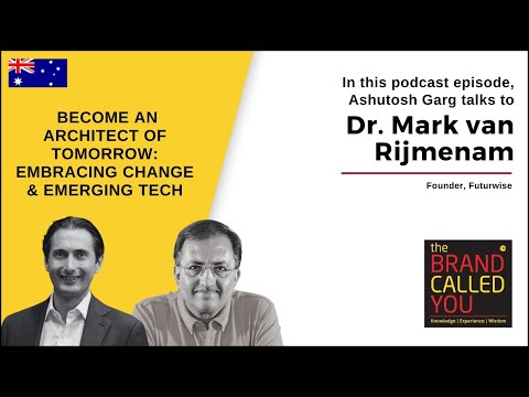 Designing the Future: Insights from Dr. Mark van Rijmenam | TBCY