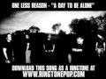 One Less Reason - A Day To Be Alone [ New Video ...