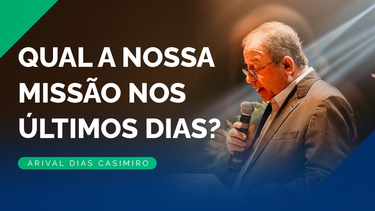 O Último Capítulo da História | Rev. Arival Dias Casimiro