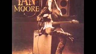 Ian Moore - How Long
