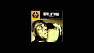 Howlin&#39; Wolf - I&#39;m The Wolf