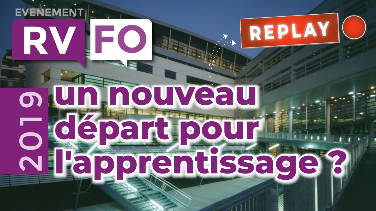 RVFO : 2019, un nouveau départ pour l'apprentissage ?