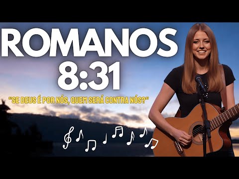 O Segredo para VENCER o Medo com a Fé de Romanos 8:31 | Música Gospel