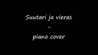 Suutari ja vieras (piano cover &amp; lyrics)