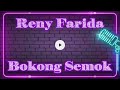 Karaoke Bokong Semok Reny Farida
