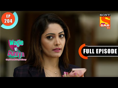 Wagle Ki Duniya - Creative Rajesh - Ep 204 - Full Episode - 24th November 2021