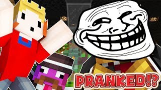 PRANKING TEWTIY AND ALEX