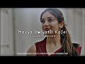 Mazya Dolyatil Kajal Slowed Reverb Lofi Marathi Songs CKD LOFI