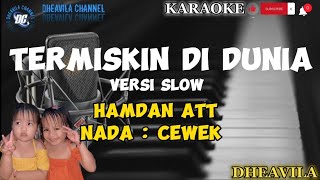 Download lagu termiskin di dunia karaoke nada cewek mp3 Download lagu termiskin di dunia karaoke nada cewek mp3