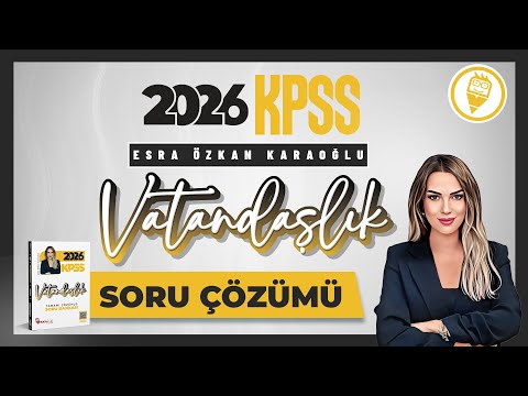 15) KPSS Citizenship - Constitutional History Question Solution - Esra ÖZKAN KARAOĞLU - 2026