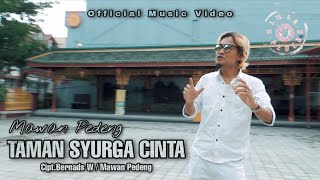 Download lagu MAWAN PEDENG - TAMAN SYURGA CINTA mp3