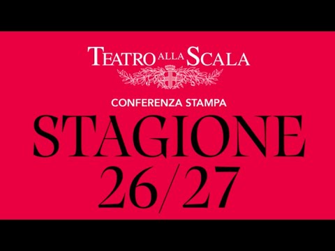 Live - Speciale Stagione del Teatro Alla Scala 2026-27: luci e ombre.