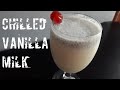 Vanilla Milk Vanilla Juice Vanilla Milk Drink Vanilla Milk Recipe In Malayalam Welcome Drink