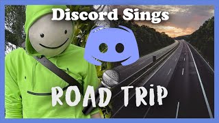 Discord Sings Roadtrip By Dream ft. PmBata...