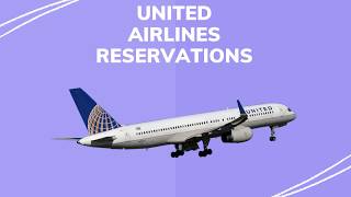 Complete Details About United Airlines Reservations