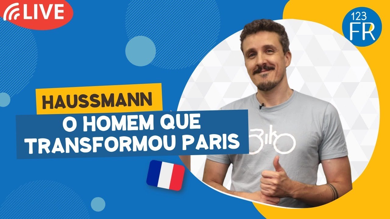 HAUSSMANN - O HOMEM QUE TRANSFORMOU PARIS