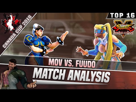 SFV AE Match Analysis: Canada Cup 2018 - MOV vs. Fuudo
