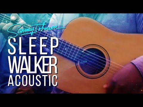 Sammy Johnson - Sleepwalker (Acoustic Version)