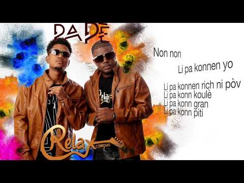 RELAX COMPAS LYRICS PA PÈ