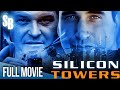 Silicon Towers 1999 Brian Dennehy Daniel Baldwin Kendall Clement Full Movie