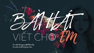 Bài Hát Viết Cho Em - Phạm Hoài Nam (Acoustic Version) | [Lyric]