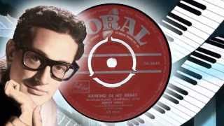 Buddy Holly -  Raining In My Heart