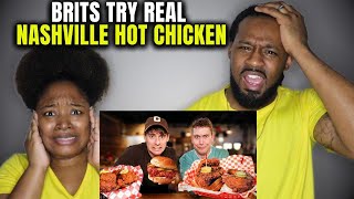 Two British Foodies Try on REAL Nashville Hot Chicken for the First Time | The Demouchets REACT