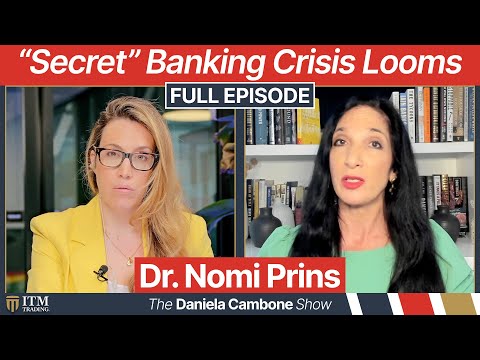 Secret Banking Crisis Looms; What the Fed Doesn’t Want You to Know – Insider Nomi Prins