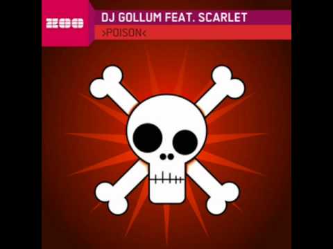 DJ Gollum feat. Scarlet - Poison (Marco Van Bassken Radio Edit) + DOWNLOAD